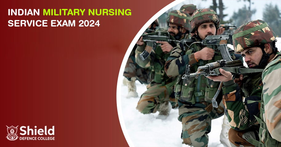 Indian Military Nursing Service Exam Notification, Eligibility, Syllabus