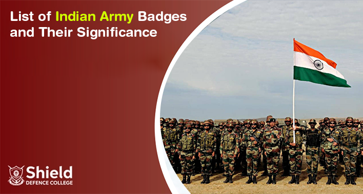 List of Indian Army Badges and Their Significance